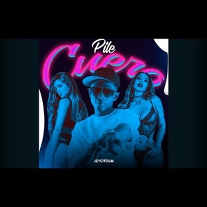 PILE CUERO (Explicit)