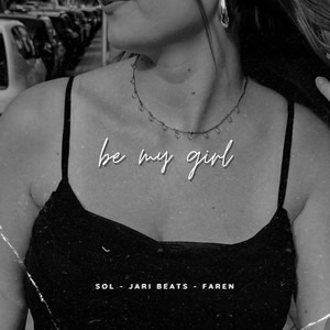 Be my girl