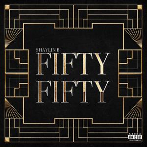 Fifty Fifty (Explicit)