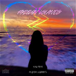 Foreign Islands (Explicit)