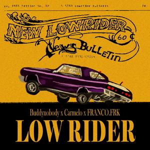 Low Rider (Explicit)