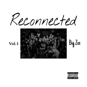 Reconnected, Vol. 1 (Explicit)