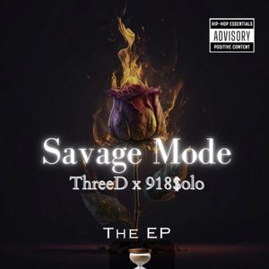 Savage Mode (Explicit)