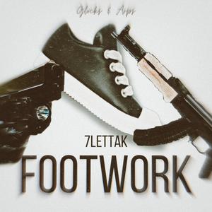 Footwork (glocks & arp's) [Explicit]