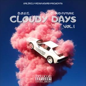 CLOUD DAYS, Vol. 1 (Explicit)