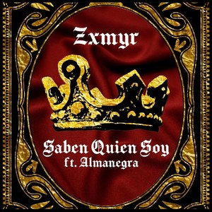 Saben Quien Soy (Explicit)