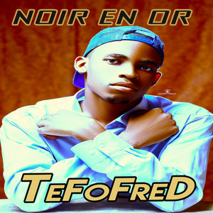 Noir En Or (Explicit)