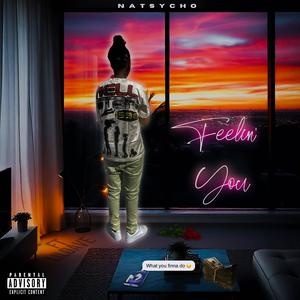 Feeling You (feat. Lildave)
