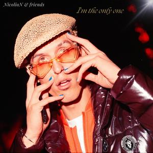 I'm The Only One (feat. Vlad & Tobyson) (Explicit)