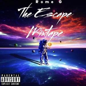 The Escape Mixtape (Explicit)