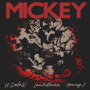 MICKEY (Explicit)