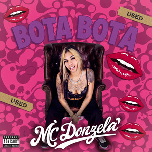 Bota Bota (Explicit)