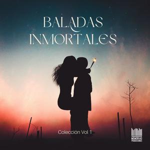 Baladas Inmortales, Vol.1