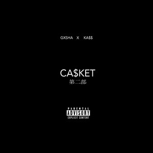 CA$KET PT. 2 (Explicit)