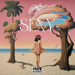 Sexy