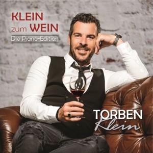 Klein zum Wein (Die Piano-Edition)