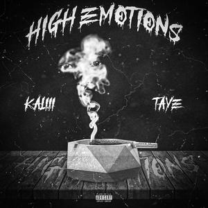 High Emotions (Explicit)