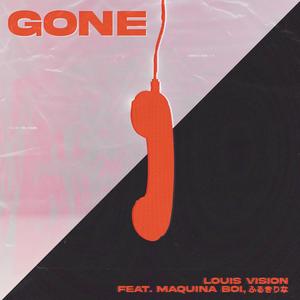 Gone (feat. Maquina Boi & ふるきりな)