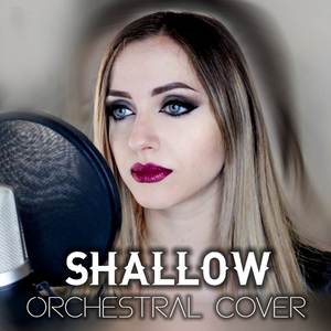 Shallow (Orchestral Cover)