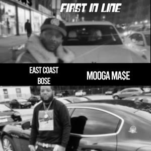 First in line (feat. East Coast Bose) [Explicit]