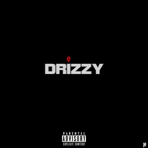 Drizzy (Explicit)