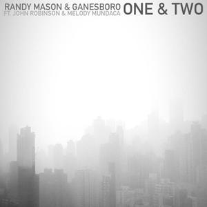 ONE & TWO (feat. John Robinson & Melody Mundaca)