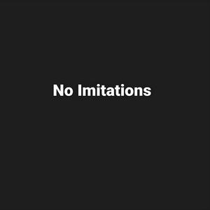 No Imitations (Explicit)
