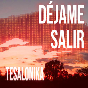 Déjame Salir (Explicit)