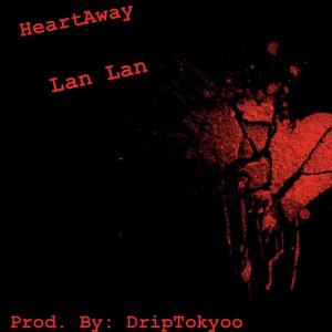 HeartAway (Explicit)