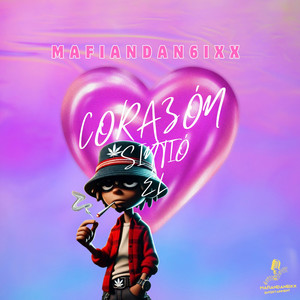 Corazon Sinto El (Explicit)