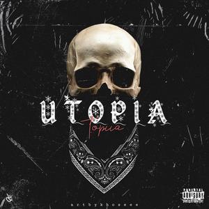 UTOPIA (Explicit)