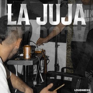 La Juja (Explicit)