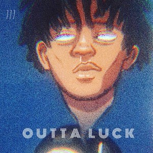 Outta Luck (Explicit)