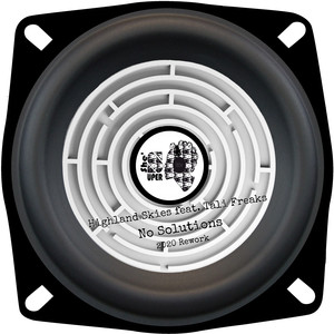 No Solutions (Highland Skies 2020 Rework)