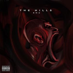The Hills (Remix|Explicit)