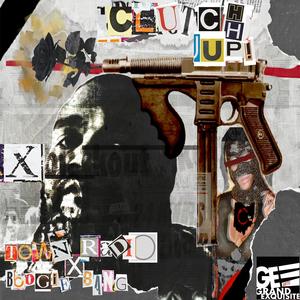 Clutch Up (feat. Town Radio) (Instrumental)