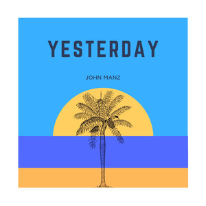 Yesterday (Original Mix)