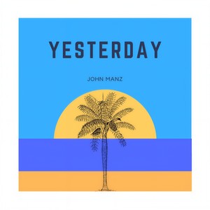 Yesterday (Original Mix)