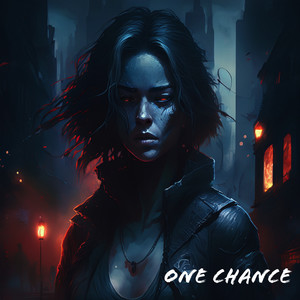 One Chance (Explicit)