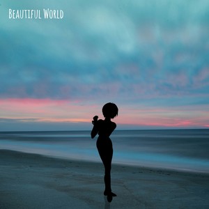 Beautiful World Lofi