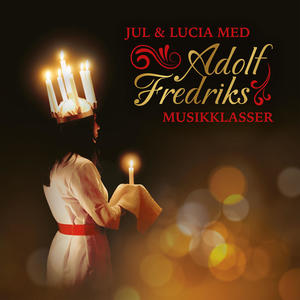 Jul & Lucia med Adolf Fredriks Musikklasser