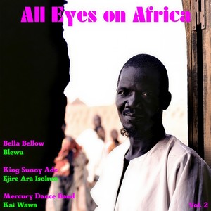 All Eyes on Africa, Vol. 2