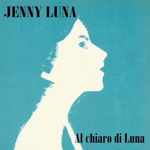 Al chiaro di Luna