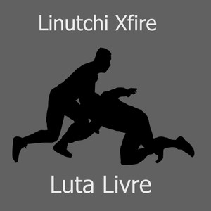 Luta Livre (Explicit)