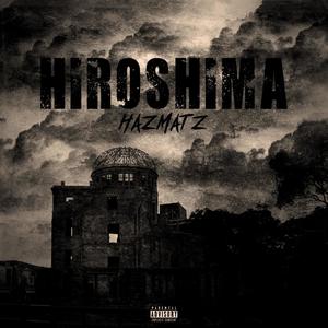 Hiroshima (Explicit)
