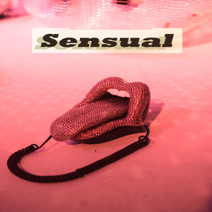 Sensual (Explicit)
