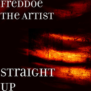 Straight Up (Explicit)