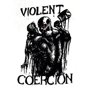 Violent Coercion (Explicit)