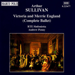 Victoria and Merrie England - Scene VII - 1897 - Britain's Glory: Sailors' Hornpipe