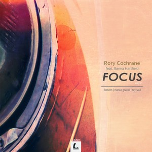 Focus (Ray Saul Remix)